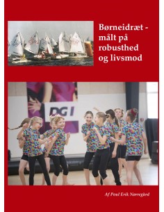 Børneidræt - Målt på...