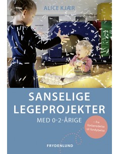 Sanselige legeprojekter med...