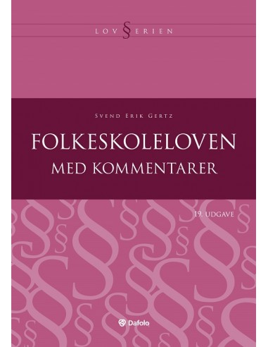 Folkeskoleloven med kommentarer - 19....