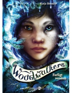 Woodwalkers – Farligt venskab