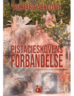Pistacieskovens Forbandelse