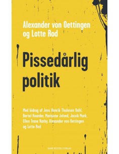 Pissedårlig politik