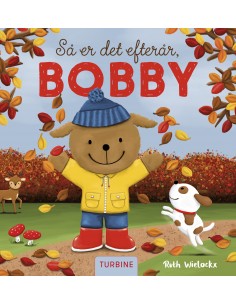 Så er det efterår, Bobby