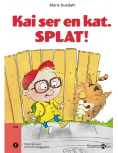 Kai ser en kat, splat!
