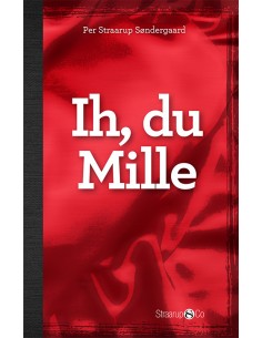 Ih, du Mille