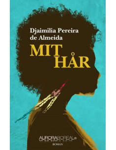 Mit hår