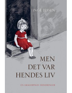 Men det var hendes liv