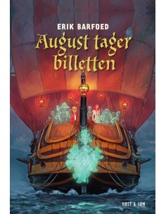 August tager billetten