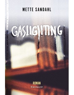 Gaslighting