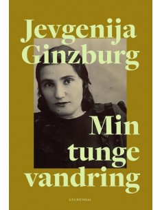 Min tunge vandring