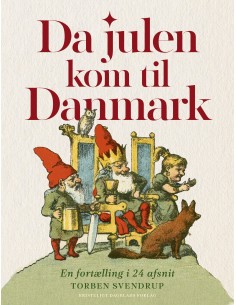 Da julen kom til Danmark