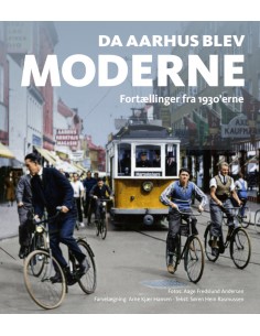 Da Aarhus blev moderne