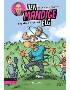 Den Mandige Elg 4: Elg slår...