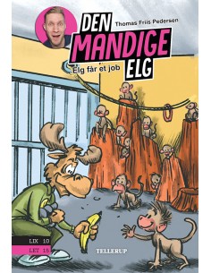 Den Mandige Elg 5: Elg får...