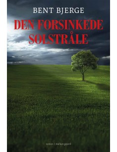 Den forsinkede solstråle