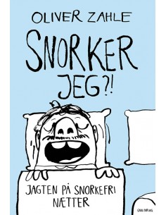 Snorker jeg?!