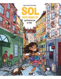 Sol over indre by og...