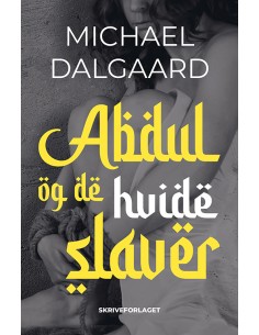 Abdul og de hvide slaver