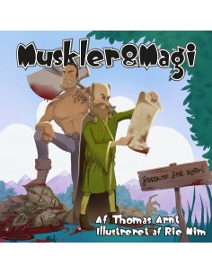 Muskler & Magi