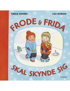 Frode og Frida skal skynde sig