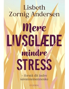 Mere livsglæde mindre stress