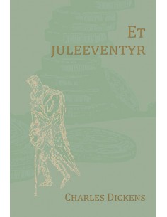 Et juleeventyr (Nyillustreret)