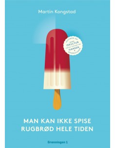 Man kan ikke spise rugbrød...