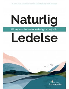 Naturlig ledelse - på vej...