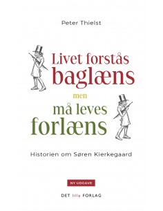 Livet forstås baglæns, men...