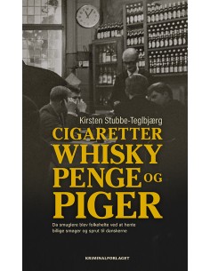 Cigaretter, whisky, penge...