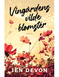 Vingårdens vilde blomster