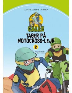 Calle tager på motocross-lejr