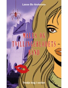 Malea og tvillingeblodets bånd