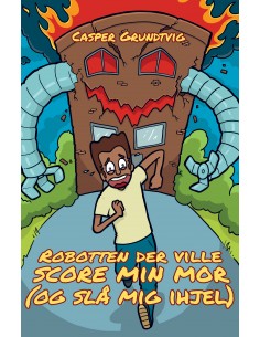 Robotten, der ville score...