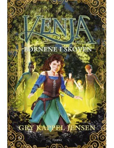 Venja del 4 – Børnene i skoven