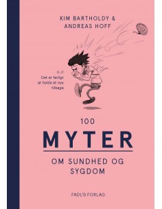 100 myter om sundhed og sygdom
