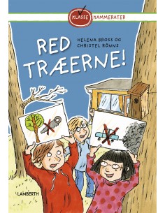 Red træerne!