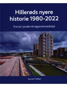 Hillerøds nyere historie...