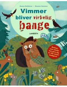 Vimmer bliver virkelig bange