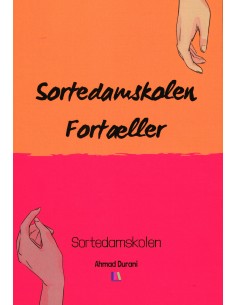 Sortedamskolen Fortæller -...