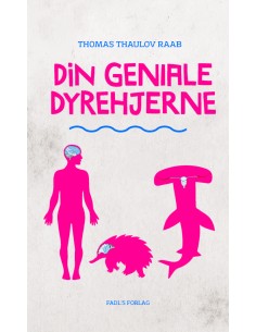 Din geniale dyrehjerne