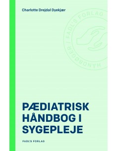 Pædiatrisk håndbog i sygepleje