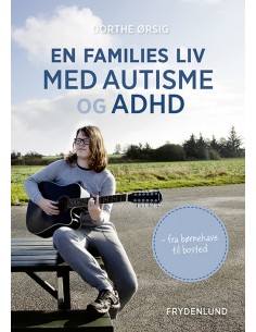 En families liv med autisme...