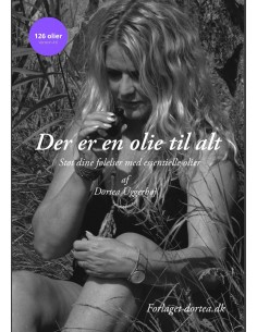 Der er en olie til alt....