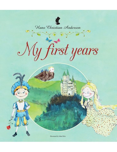 H.C. Andersen - My First Years