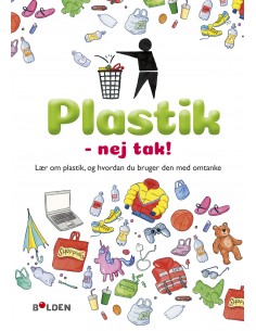 Plastik - nej tak!