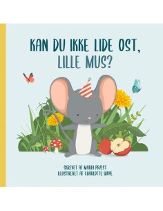 Kan du ikke lide ost, Lille...
