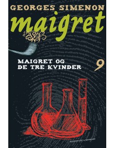 Maigret 9 Maigret og de tre...