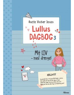 Lullus dagbog 3 - Mit liv -...