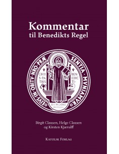 Kommentar til Benedikts Regel